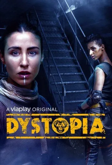 Постер: Антиутопия / Dystopia (2021)