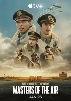 Постер: Властелины воздуха / Masters of the Air (2024)