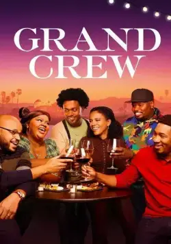 Постер: Большая компания / Grand Crew (2021)