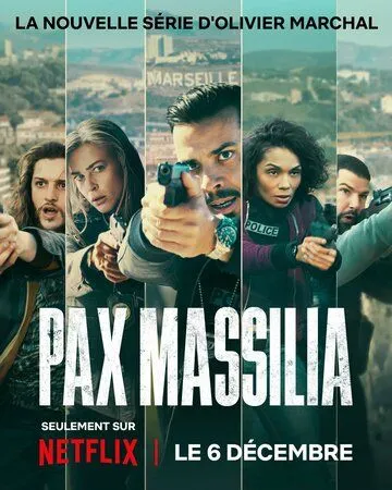 Постер: На страже Марселя / Pax Massilia (2023)