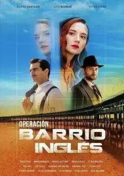 Постер: Операция «Английский квартал» / Operación Barrio Inglés (2024)