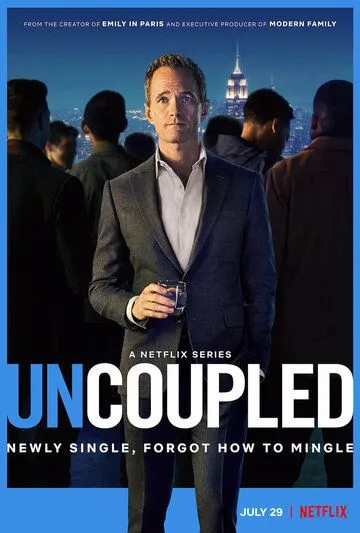 Постер: Без пары / Uncoupled (2022)