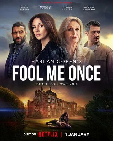 Постер: Единожды солгав / Fool Me Once (2024)