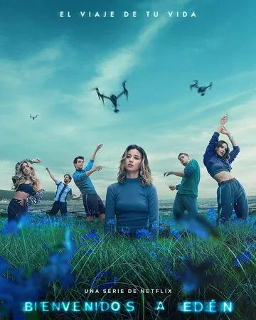 Постер: Добро пожаловать в рай / Welcome to Eden (2022)