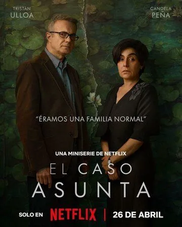 Постер: Дело Асунты / El caso Asunta (2024)