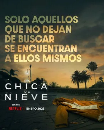 Постер: Затерянная в метели / La chica de nieve (2023)