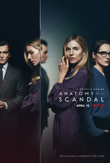 Постер: Анатомия скандала / Anatomy of a Scandal (2022)