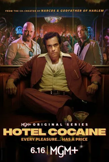 Постер: Отель «Кокаин» / Hotel Cocaine (2024)