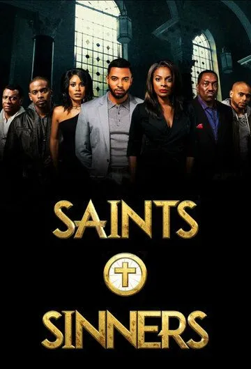 Постер: Святые и грешники / Saints & Sinners (2016)
