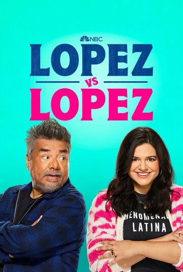Постер: Лопес против Лопеса / Lopez vs. Lopez (2022)