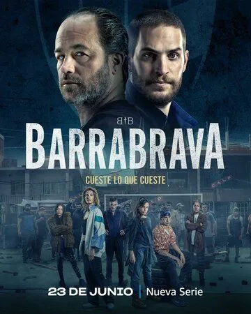 Постер: Банды Буэнос-Айреса / Barrabrava (2023)