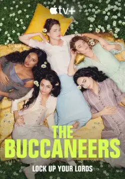 Постер: Буканьерки / The Buccaneers (2023)