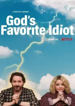 Постер: Дурак от Бога / God's Favorite Idiot (2022)