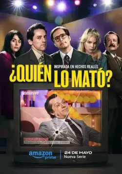Постер: Кто убил его? / ¿Quién lo mató? (2024)
