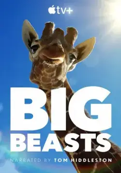 Постер: Великаны планеты / Big Beasts (2023)