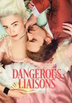 Постер: Опасные связи / Dangerous Liaisons (2022)