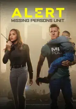 Постер: Сигнал тревоги / Alert: Missing Persons Unit (2023)