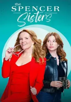 Постер: Сёстры Спенсер / The Spencer Sisters (2023)