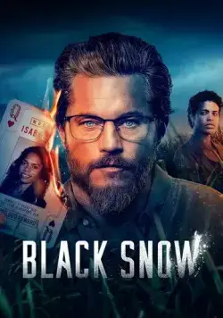 Постер: Чёрный снег / Black Snow (2023)