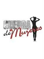 Постер: Война женщин / Guerra de mujeres (2001)