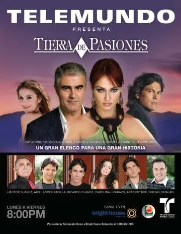 Постер: Земля страстей / Tierra de Pasiones (2006)