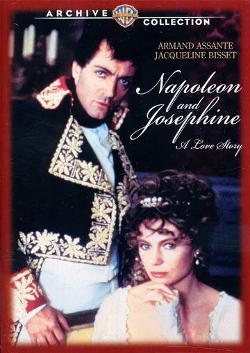 Постер: Наполеон и Жозефина. История любви (1987)