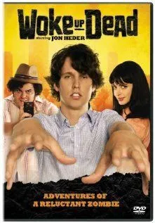 Постер: Проснуться мертвым / Woke Up Dead (2009)