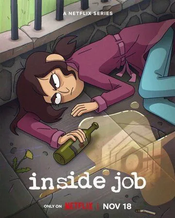Постер: Корпорация «Заговор» / Inside Job (2021)