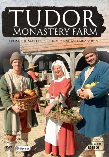 Постер: Ферма во времена Тюдоров / Tudor Monastery Farm (2013)