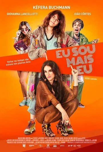 Постер: Я такая, какая есть / Eu Sou Mais Eu (2019)