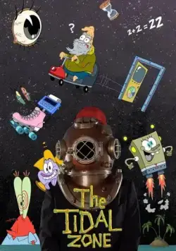 Постер: Губка Боб Квадратные Штаны представляет зону приливов / SpongeBob SquarePants Presents the Tidal Zone (2023)