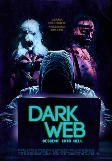 Постер: Дарквеб: Спуск в ад / Dark Web: Descent Into Hell (2021)