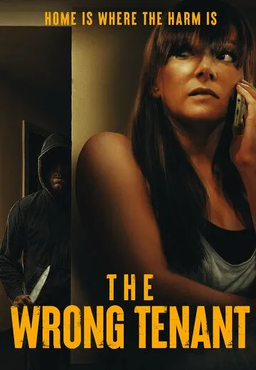 Постер: Опасный постоялец / The Wrong Tenant (2022)