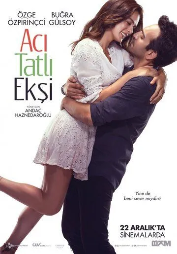 Постер: Горький, сладкий, кислый / Aci Tatli Eksi (2017)