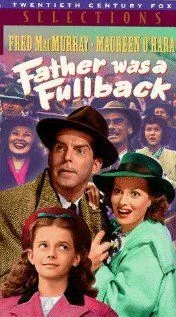 Постер: Отец был защитником / Father Was a Fullback (1949)