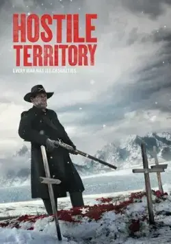 Постер: Враждебная территория / Hostile Territory (2022)