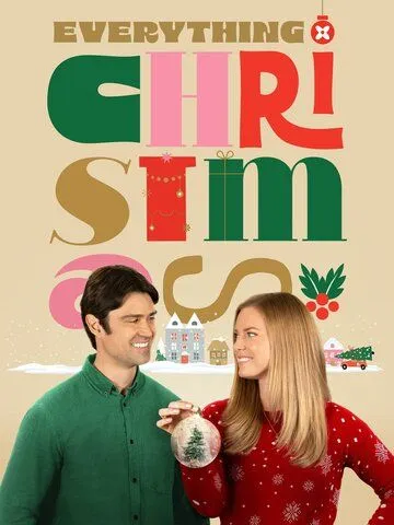 Постер: Рождество повсюду / Everything Christmas (2023)