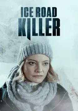 Постер: Убийца на ледовой дороге / Ice Road Killer (2022)