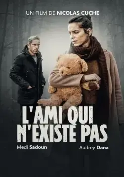 Постер: Друг, которого не существует / L'ami qui n'existe pas (2021)