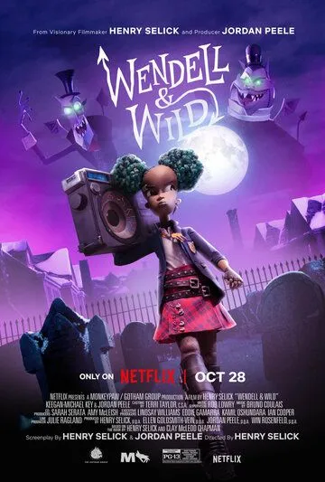 Постер: Уэнделл и Уайлд / Wendell and Wild (2022)