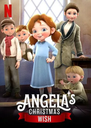 Постер: Рождественское желание Ангелы / Angela's Christmas Wish (2020)