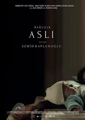 Постер: Обязательная Асли / Baglilik Asli (2019)