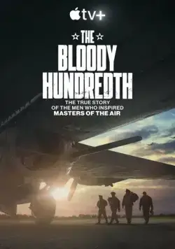 Постер: Кровавая сотая / The Bloody Hundredth (2024)