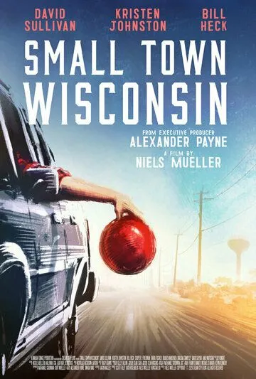 Постер: Городок в Висконсине / Small Town Wisconsin (2020)