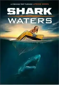 Постер: Акулья заводь / Shark Waters (2022)