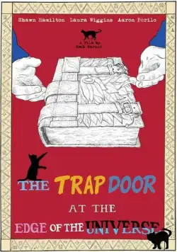 Постер: Портал на краю Вселенной / The Trap Door at the Edge of the Universe (2020)