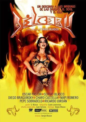 Постер: Белсебу / Belcebú: Tómame, soy tu Puta del Infierno (2005)