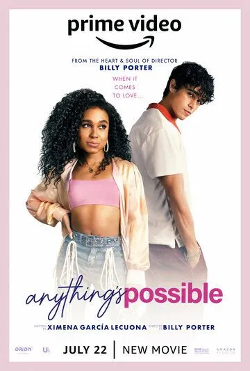 Постер: Всё возможно / Anything's Possible (2022)