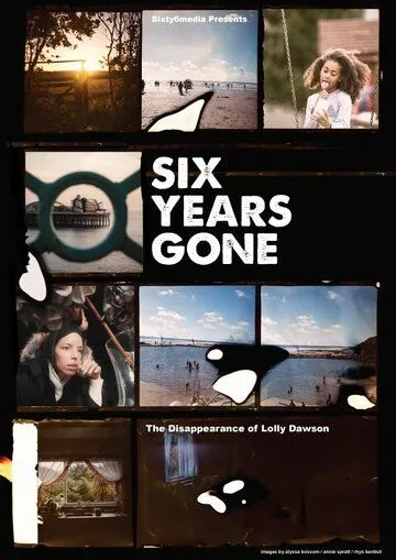 Постер: Шесть лет спустя / Six Years Gone (2022)