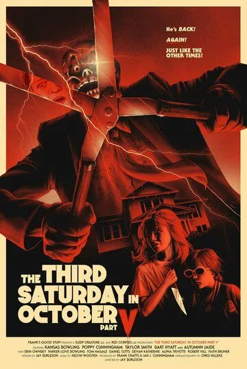 Постер: Третья суббота октября, часть 5 / The Third Saturday in October Part V (2022)